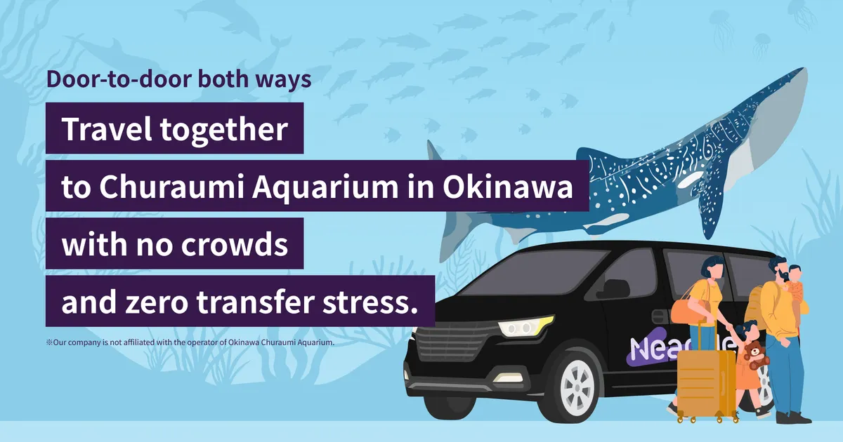 Private Transfer: Between Naha City / Naha Airport (OKA) & Okinawa Churaumi Aquarium